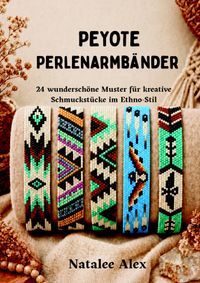 Peyote Perlenarmbänder