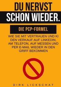 Du nervst schon wieder