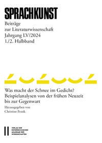 Sprachkunst – Beiträge zur Literaturwissenschaft, Jahrgang LV/2024, 1. und 2. Halbband