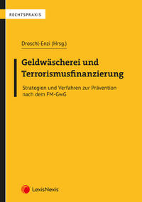 Geldwäscherei und Terrorismusfinanzierung