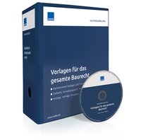 Vorlagen für das gesamte Baurecht