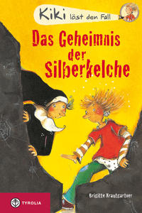 Kiki löst den Fall: Das Geheimnis der Silberkelche