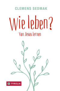 Wie leben?
