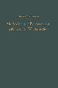 Methoden zur Bestimmung pflanzlicher Wuchsstoffe