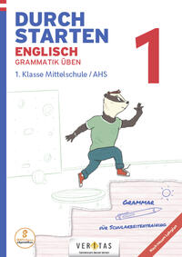 Durchstarten Englisch 1. Klasse Mittelschule/AHS Grammatik üben