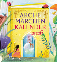Arche Märchen Kalender 2026