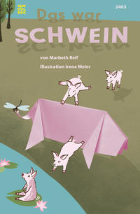 Das war Schwein