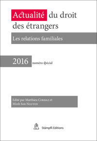 Actualité du droit des étrangers