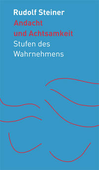 Andacht und Achtsamkeit