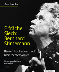 E fräche Siech: Bernhard Stirnemann