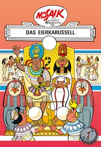 Mosaik. Erfinder-Serie: Das Eierkarussell, Bd. 1