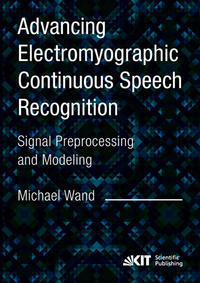 Advancing Electromyographic Continuous Speech Recognition: Signal Preprocessing and Modeling