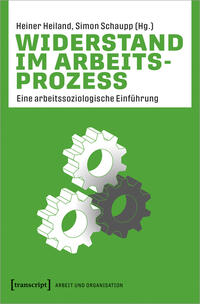 Widerstand im Arbeitsprozess