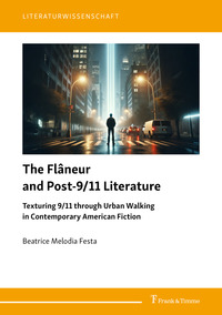 The Flâneur and Post-9/11 Literature