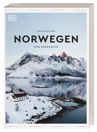 Norwegen. Eine Augenreise