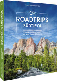 Roadtrips Südtirol
