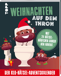 Weihnachten auf dem Thron: Der Klo-Rätsel-Adventskalender. Mit 24 Rätselhäufchen durch den Advent
