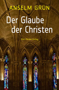 Der Glaube der Christen