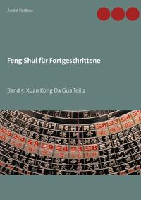 Feng Shui für Fortgeschrittene