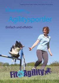 Übungen für Agilitysportler