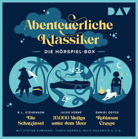 Abenteuerliche Klassiker – Die Hörspiel-Box. Die Schatzinsel, 20.000 Meilen unter dem Meer, Robinson Crusoe