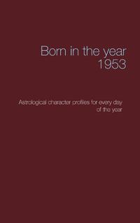Born in the year 1953