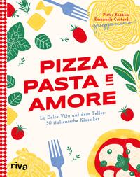 Pizza, Pasta e Amore