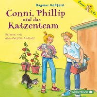 Conni & Co 16: Conni, Phillip und das Katzenteam