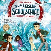 Das magische Schulschiff 1: Verbündete des Meeres