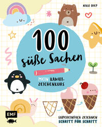 100 süße Sachen– Mein Kawaii-Zeichenkurs