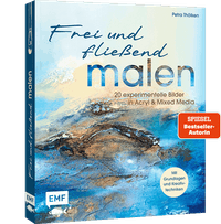 Frei und fließend malen