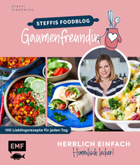 Herrlich einfach – himmlisch lecker | Steffis Foodblog 