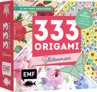 333 Origami – Blütenmeer – Florales Faltvergnügen für Blumen-Fans