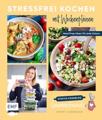 Stressfrei kochen mit Wochenplänen