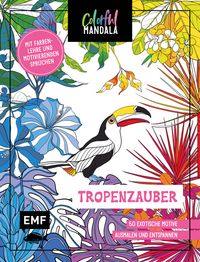 Colorful Mandala – Tropenzauber