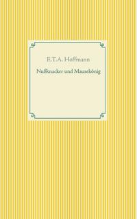Nußknacker und Mausekönig