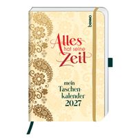 Alles hat seine Zeit - Mein Taschenkalender 2027