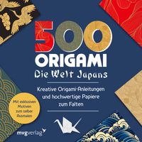 500x Origami – ganz einfach: Die Welt Japans