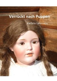 Verrückt nach Puppen