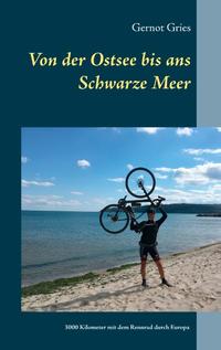 Von der Ostsee bis ans Schwarze Meer