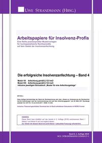 Die erfolgreiche Insolvenzanfechtung – Band 4