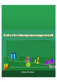 Entscheidungsmanagement