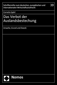 Das Verbot der Auslandsbestechung