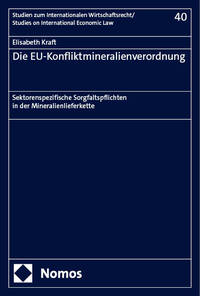 Die EU-Konfliktmineralienverordnung