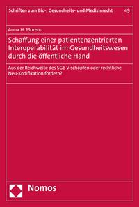 Schaffung einer patientenzentrierten Interoperabilität im Gesundheitswesen durch die öffentliche Hand