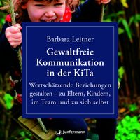 Gewaltfreie Kommunikation in der KiTa