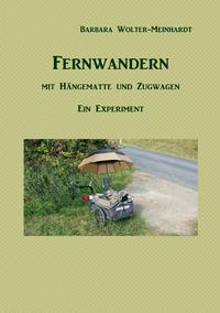 Fernwandern mit Hängematte und Zugwagen