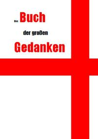 Das (noch leere) Buch der großen Gedanken