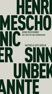 Der Sinn für das Unbekannte