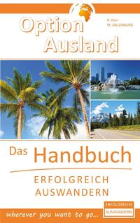 Option Ausland - Erfolgreich Auswandern